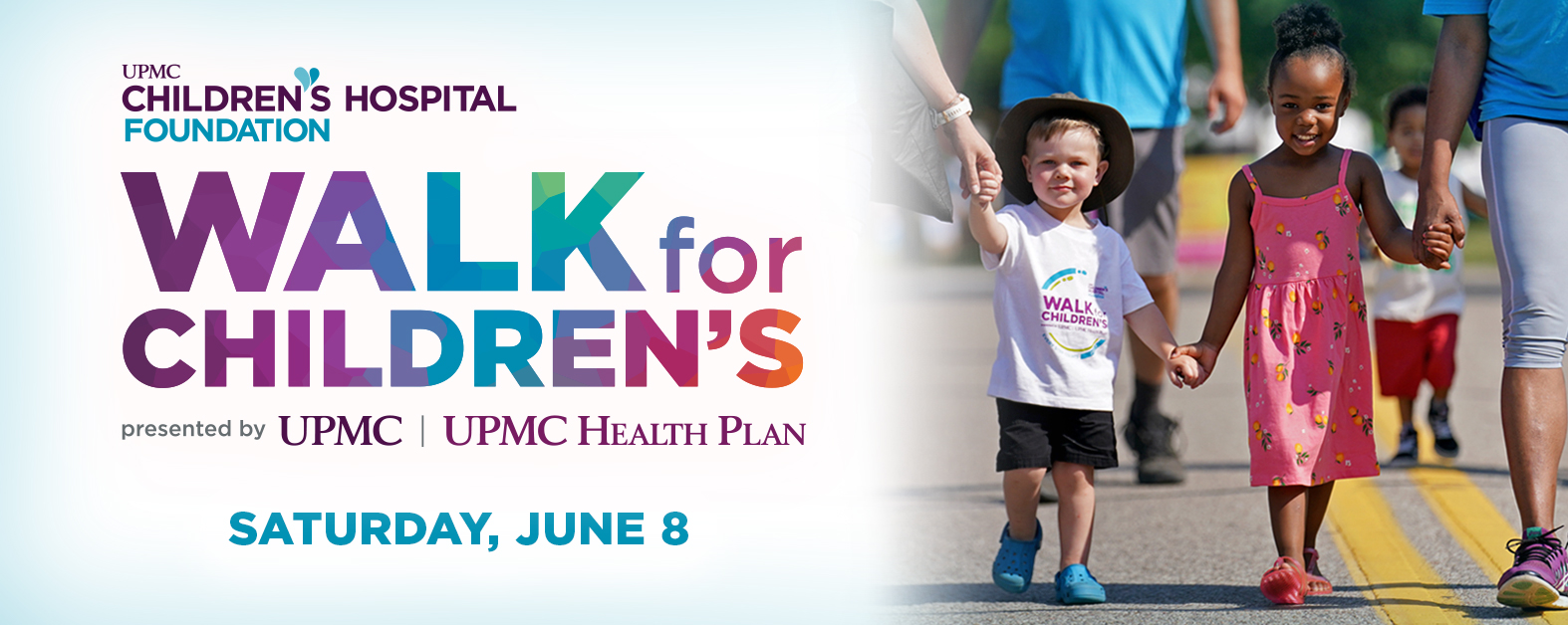 Saturday, June 8 - Walk for Children's presented by UPMC | UPMC Health Plan - Every Step Counts - photo shows two children walking together at the last Walk